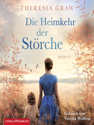 cover image of Die Heimkehr der Störche (Die Gutsherrin-Saga 2)